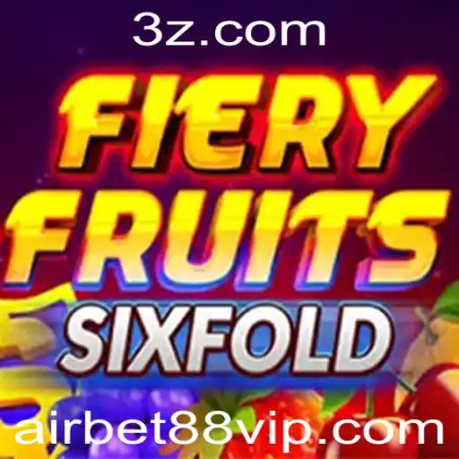 Descubra o Novo Jogo: FieryFruitsSixFold