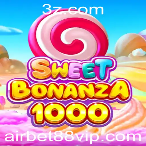 Descubra o Empolgante Mundo de SweetBonanza1000 na Airbet88